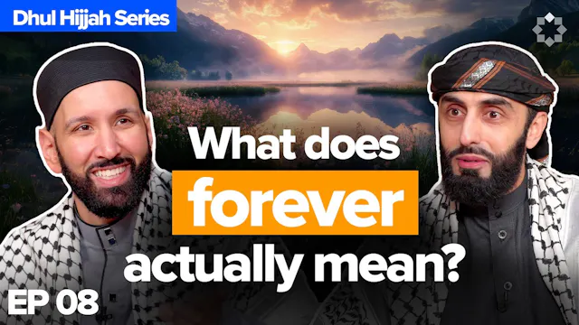 EP8 | How To Have Jannah Pray For You...