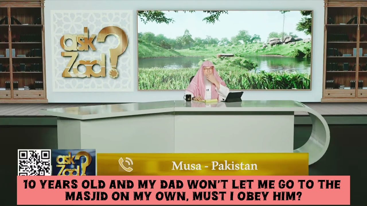 I'm 10 Years Old, My Dad Won't Let Me Go To Masjid On My Own, Must I Obey Him?