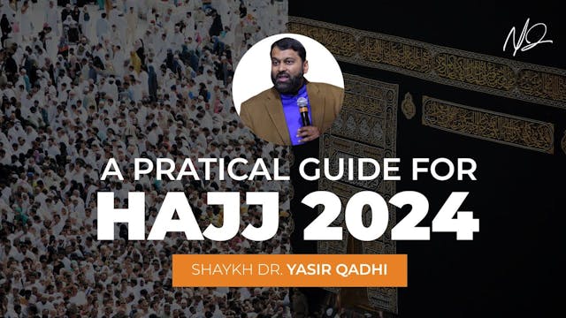 The Basics of Hajj - A Practical Guid...