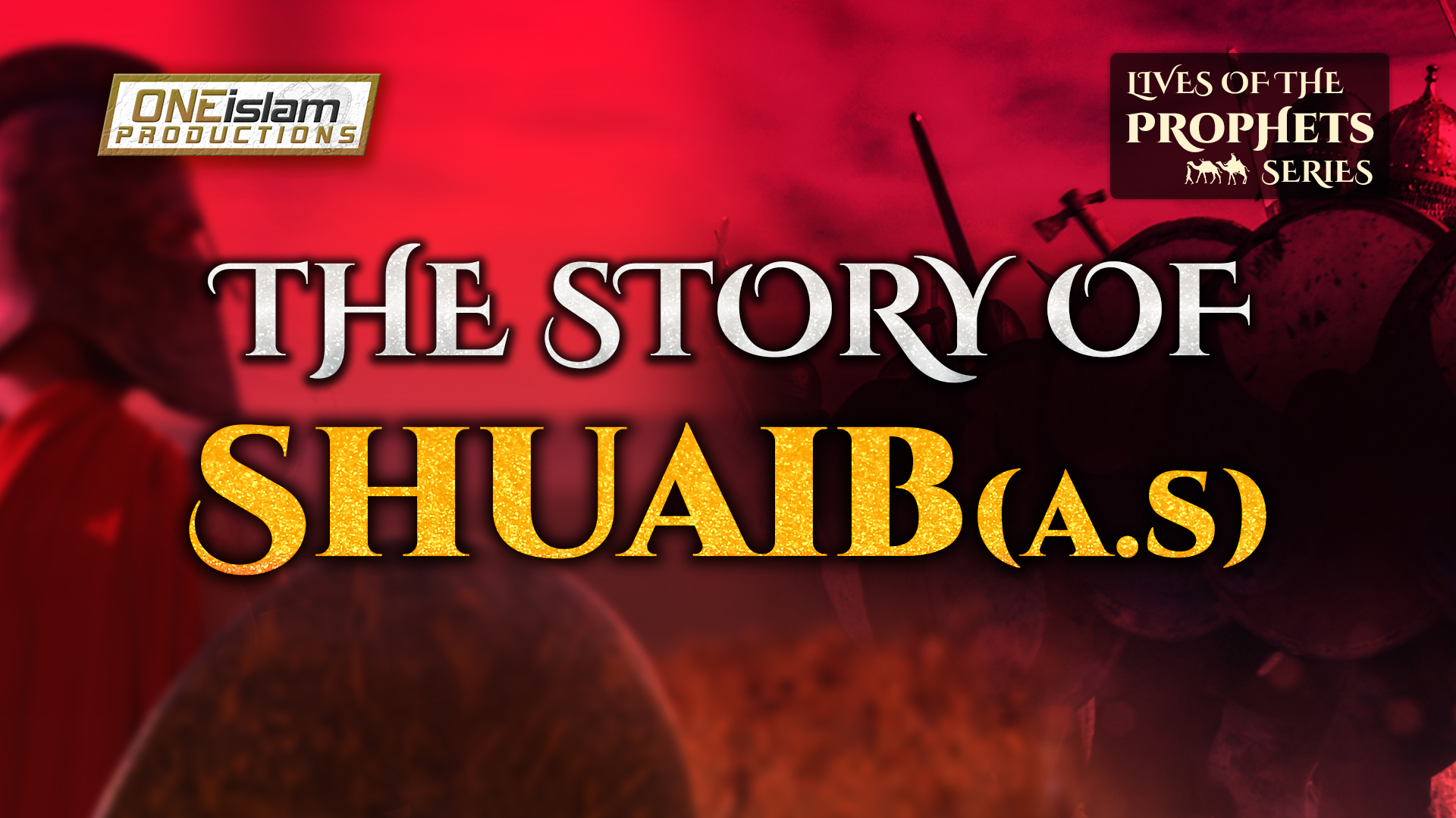 The Story Of Shuaib (AS) | Season 9