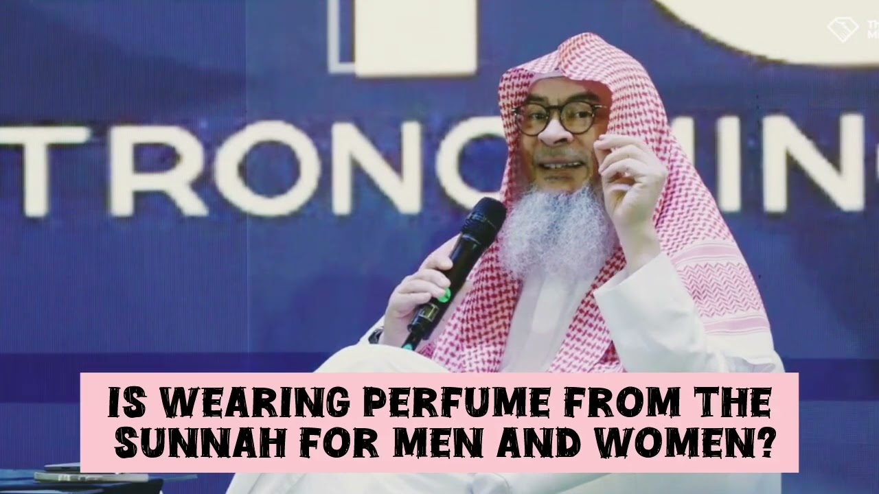 Is Wearing Perfume From The Sunnah For Both Men & Women?
