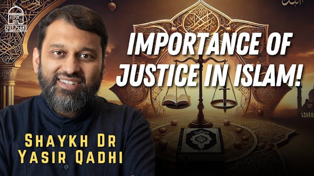 Importance of Justice in Islam! - Jum...