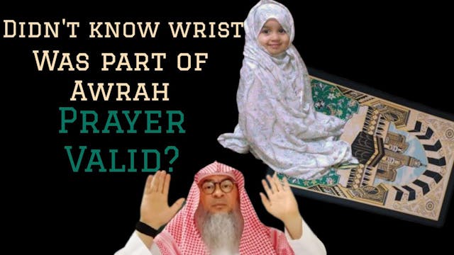 Didn't know wrist was awrah prayed wi...