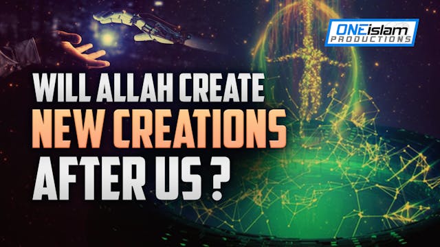 Will Allah Create New Creations After...