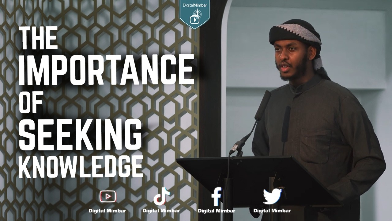 The Importance Of Seeking Knowledge