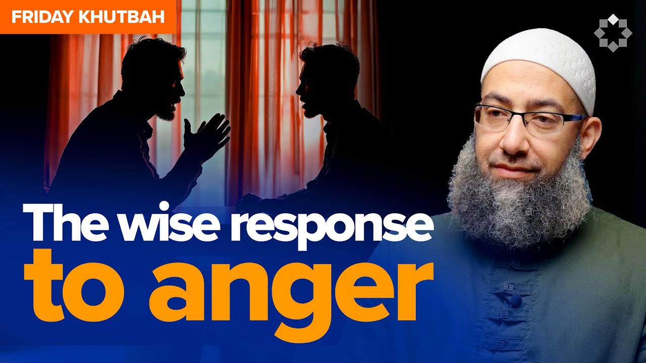 How to Deal With Angry People - Khutbah by Sh. Mohammad Elshinawy