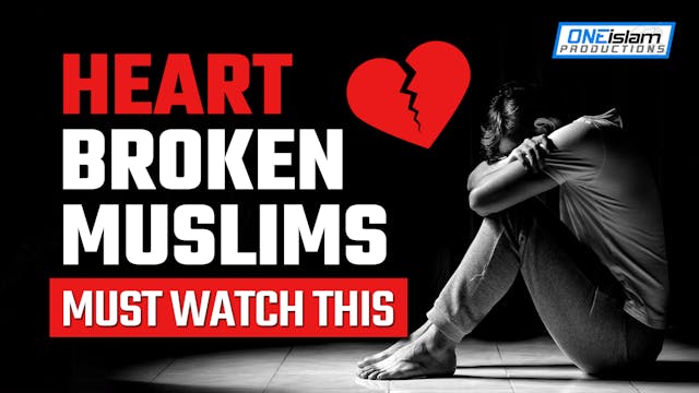 HEART BROKEN MUSLIMS MUST WATCH THIS