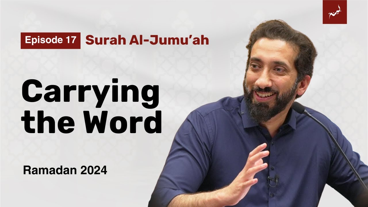 Between Honor and Obligation - Ep 17 - Surah Al-Jumu'ah