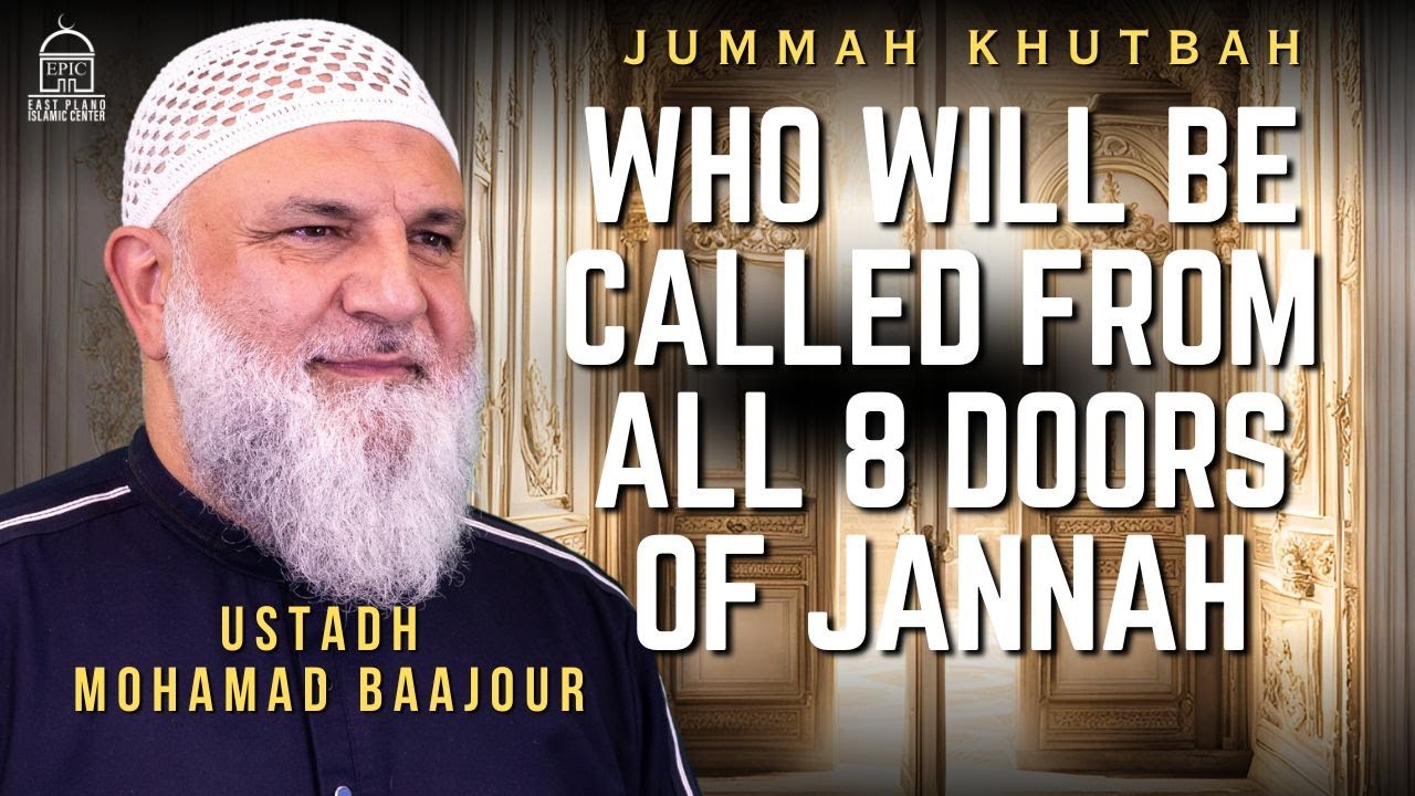 Who Will be Called from all 8 Doors of Jannah 