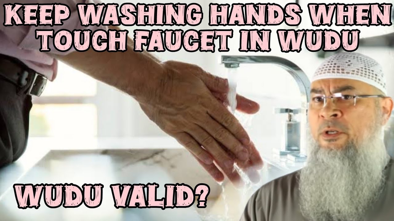 Wash my hands everytime I touch faucet during wudu as I feel filthy OCD Wudu