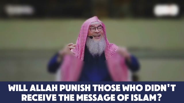 Will Allah punish those who didn't re...