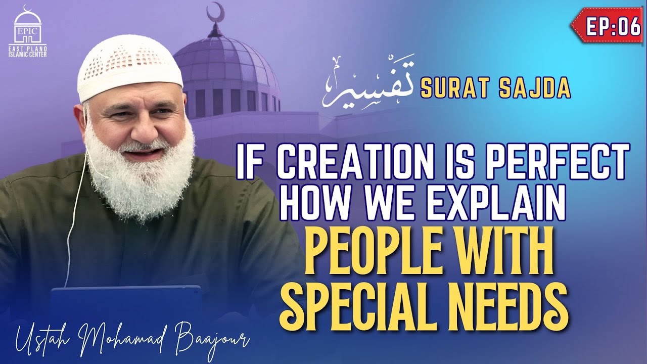 If Creation Is Perfect, How We Explain People With Special Needs?