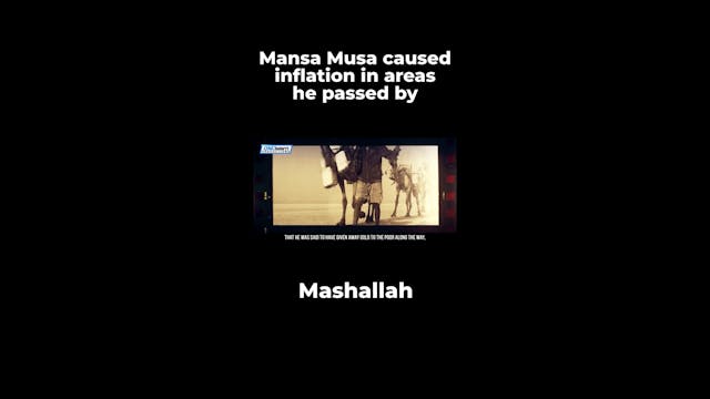 Mansa Musa caused inflation in areas ...
