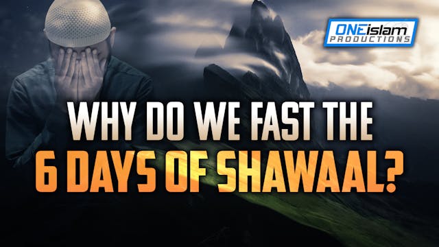 Why Do We Fast The 6 Days Of Shawaal?
