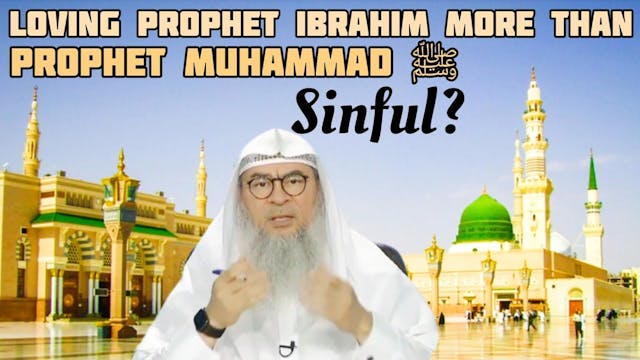 Am I Sinful If I Love Prophet Ibrahim...