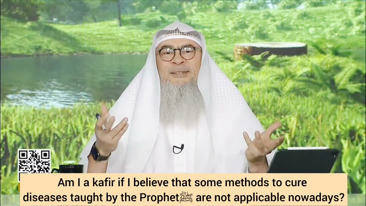 If I believe some methods to cure diseases taught by Prophet are not applicable