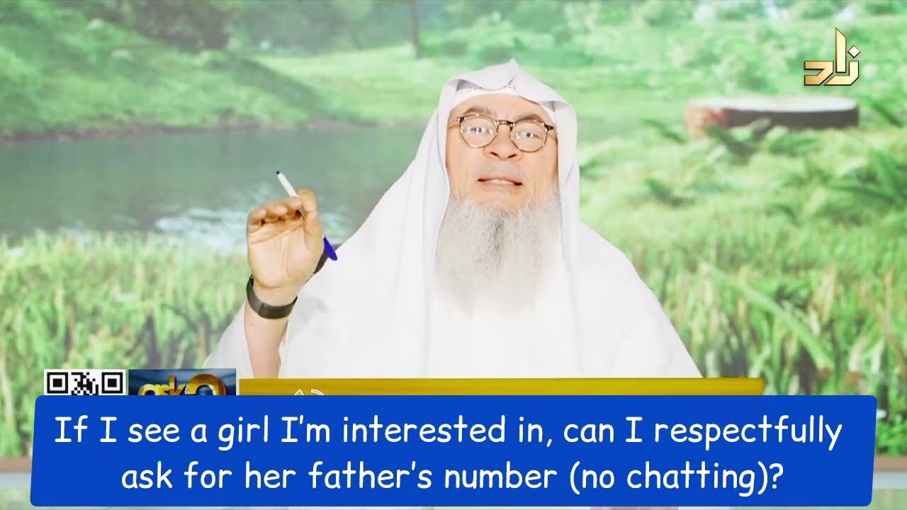 If I see a girl that I like, Can I respectfully ask for her dad's number?