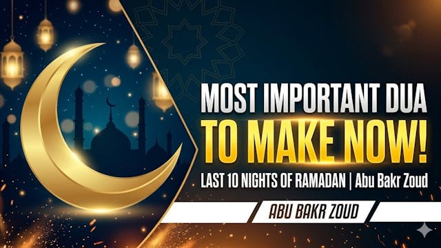 Why This Is The Most important Dua To...