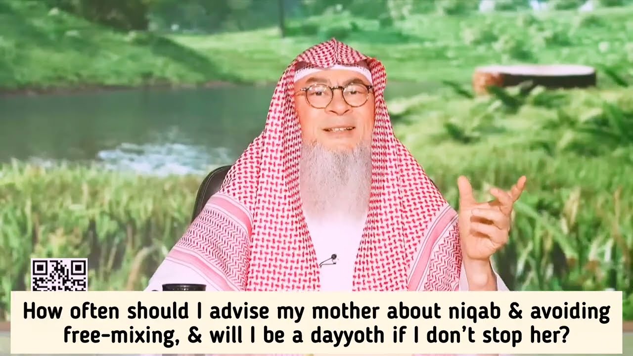 How Often Do I Inform My Mom About Niqab & Am I Dayyoth If I Don't Stop Her?