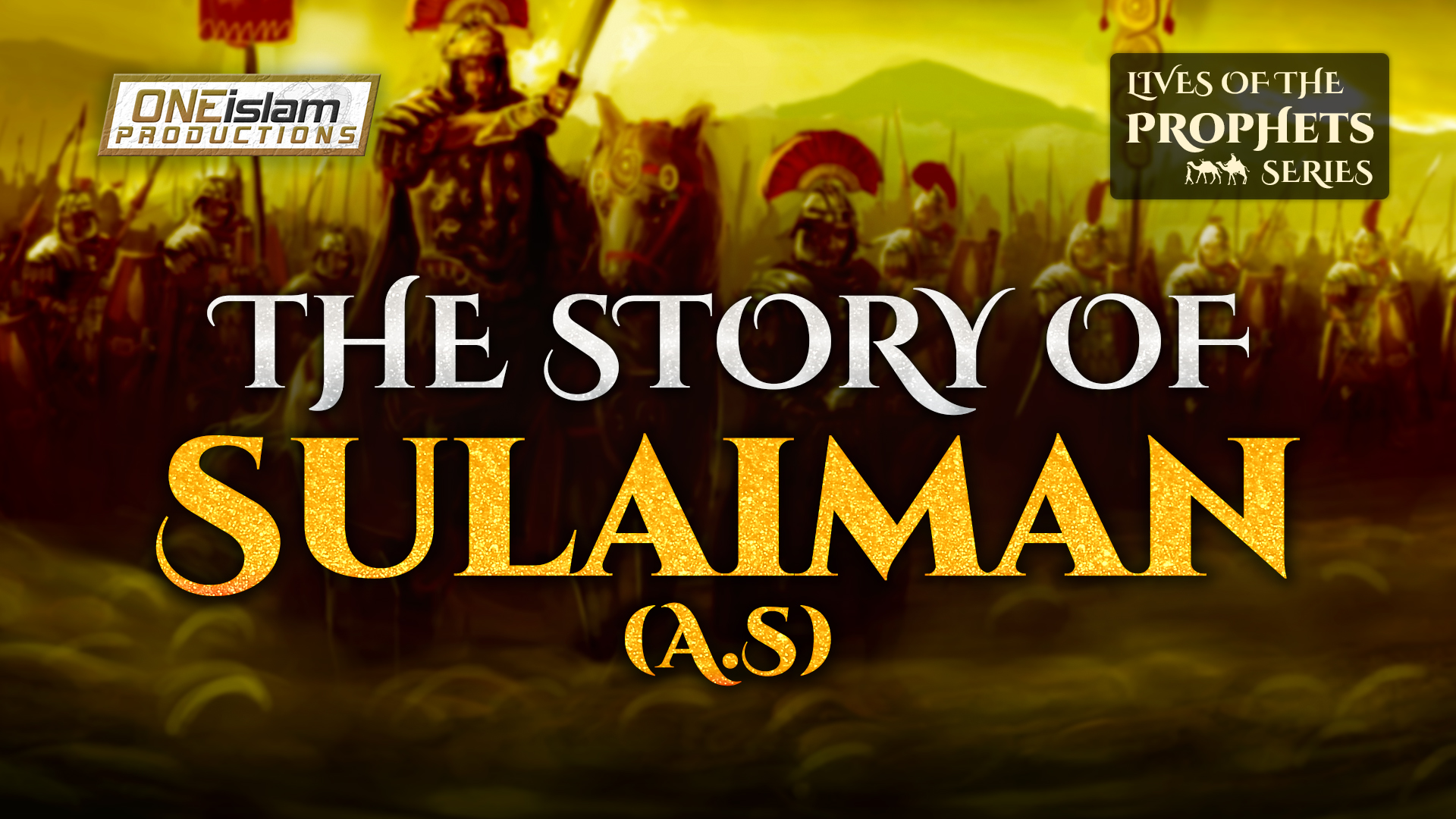 The Story Of Sulaiman (AS) | Season 16