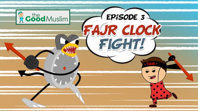 Fajr Clock Fight (EP3) - The Good Muslim