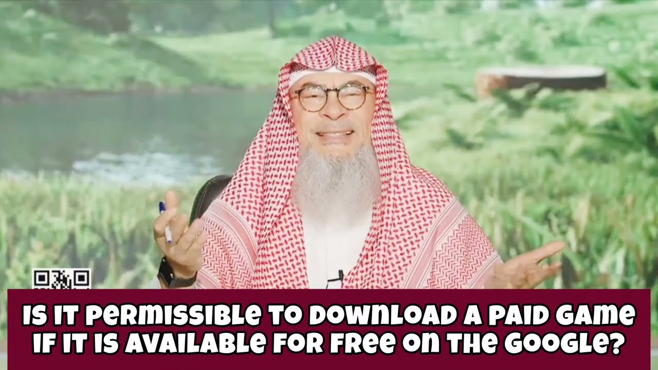 Is It Permissible To Download Paid Game If It Is Available For Free On Google?