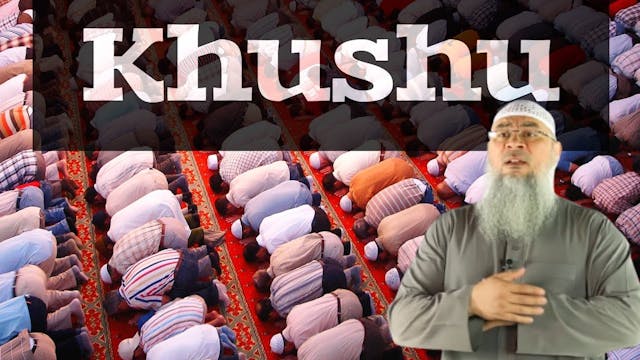How to achieve Khushu in prayer