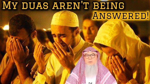 My dua isn't being answered, what do ...