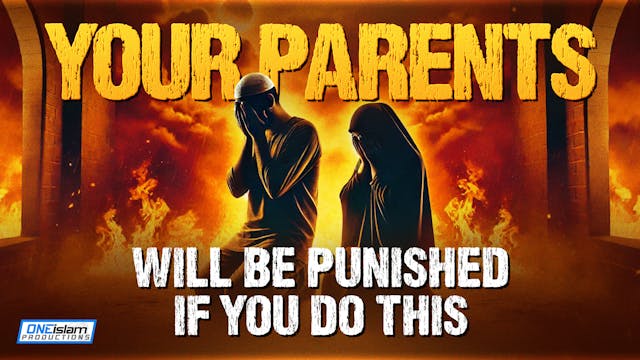 Your Parents Will Be Punished, If You...