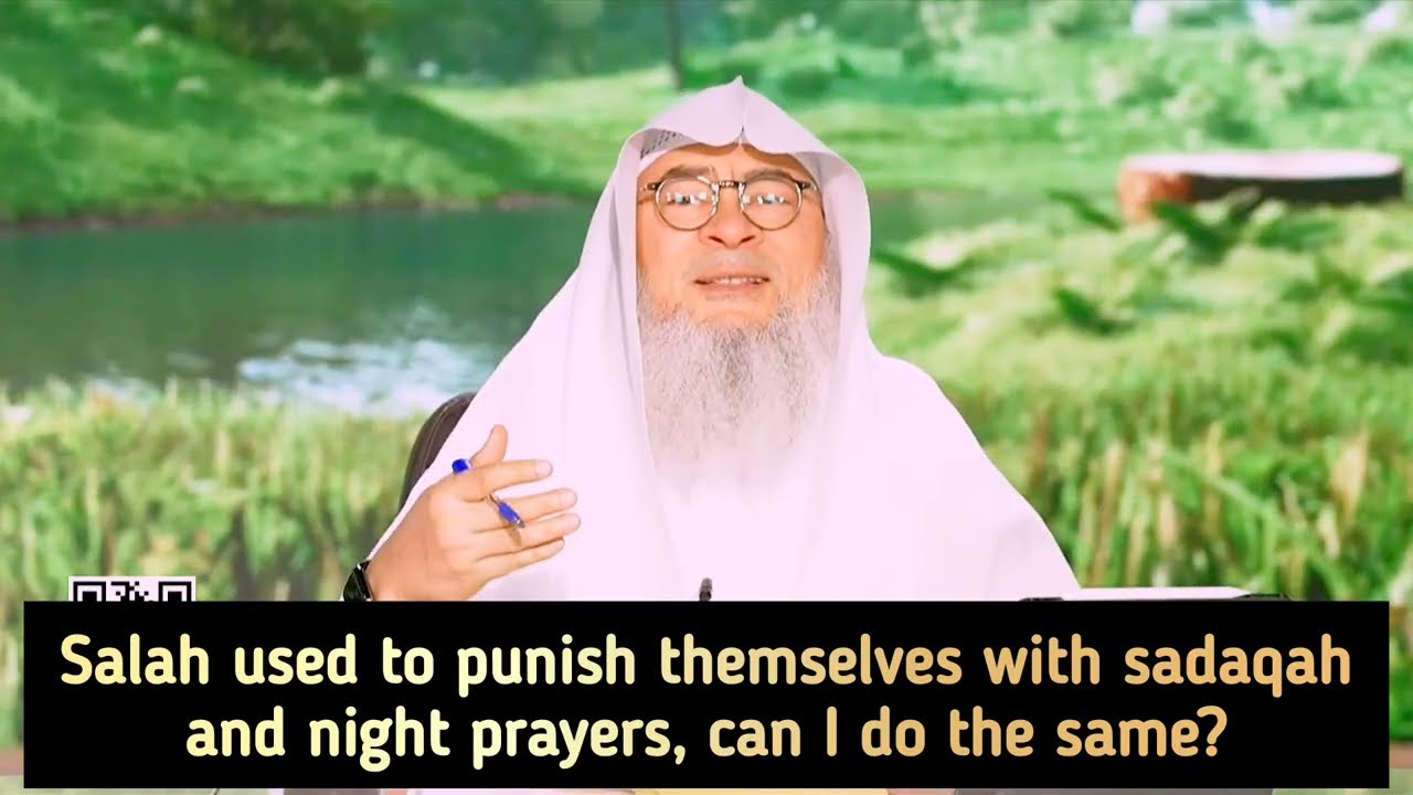 Salaf Used To Punish Themselves With Charity & Night Prayers, Can I Do The Same?