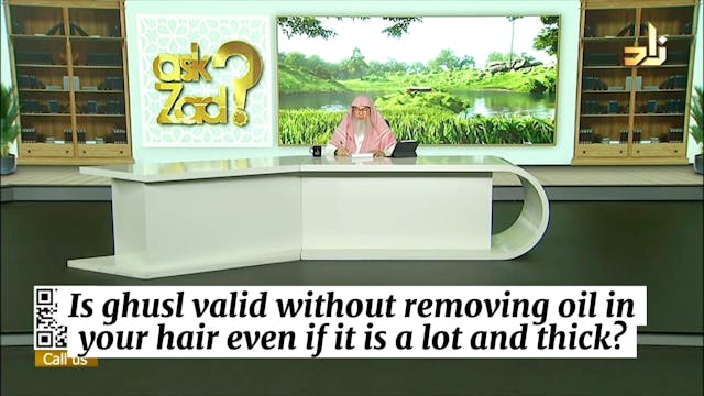 Is ghusl valid without removing oil f...