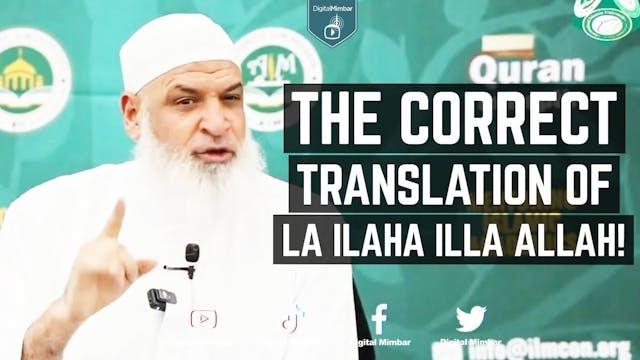The CORRECT Translation of La Ilaha I...