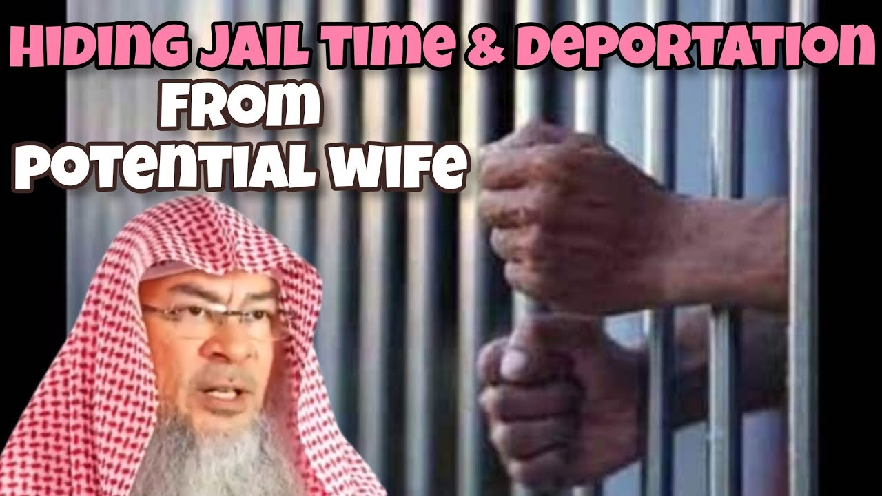 Is it ok if I hide my jail time & deportation from my potential wife?