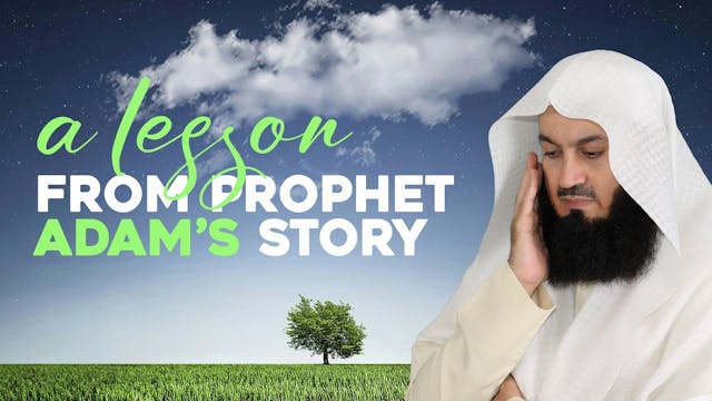 A Lesson from Prophet Adam's Story - ...