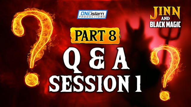 Part 8 - Q And A Session 1