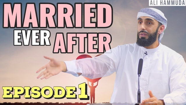 Ep 1 | Married Ever After - An Introduction