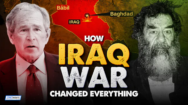 How One War in Iraq Changed Everything