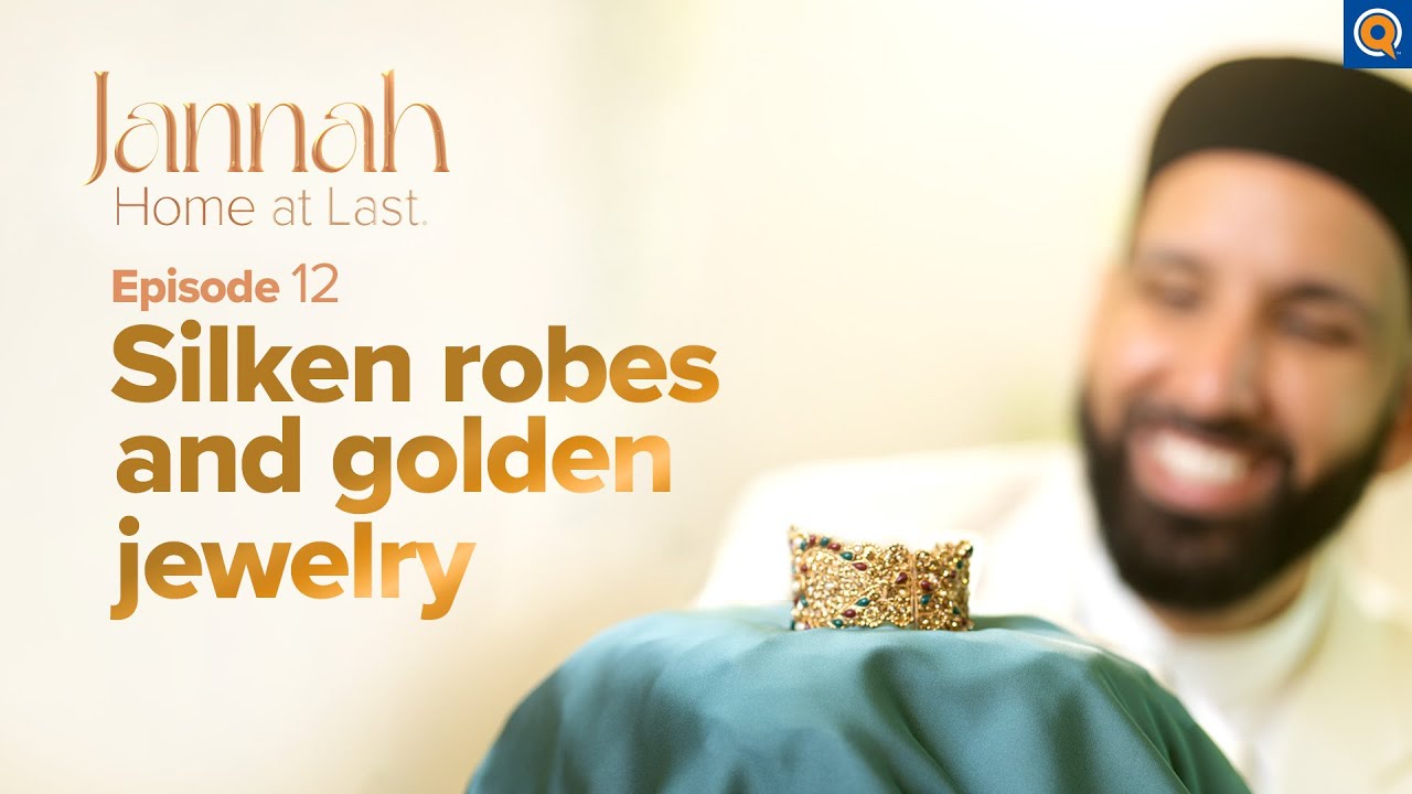Your Clothes in Jannah - Ep. 12