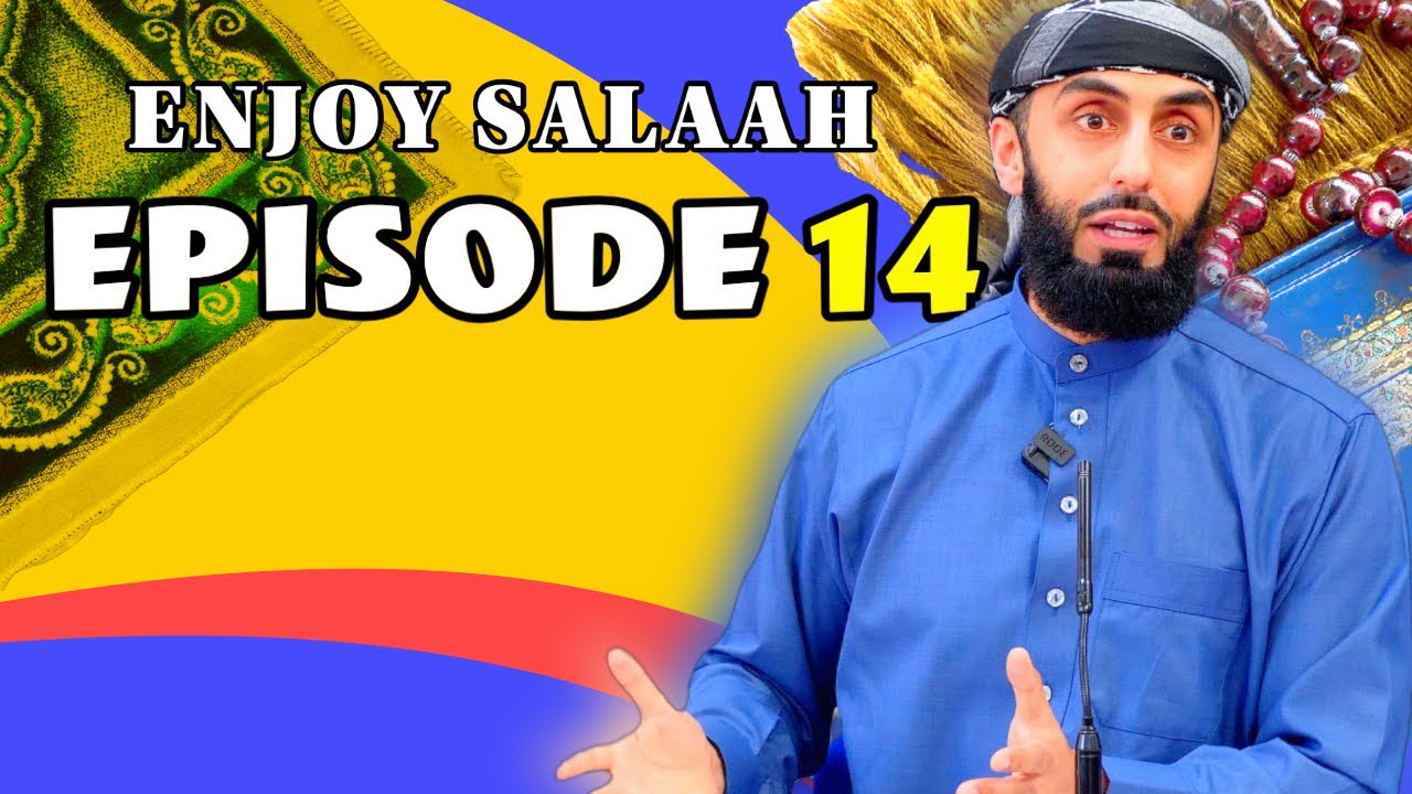 Ep 14 - An Unforgettable Journey; Al-Fatiha (Part 1)