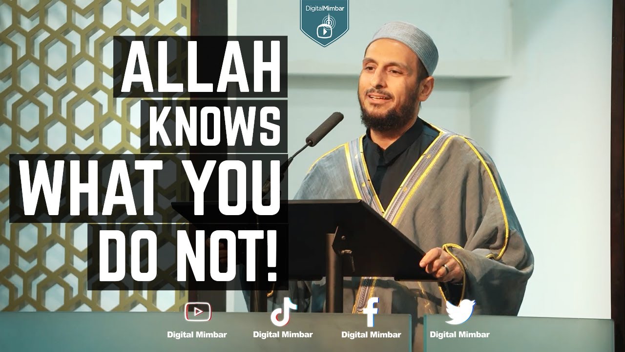 Allah Knows What You Do Not