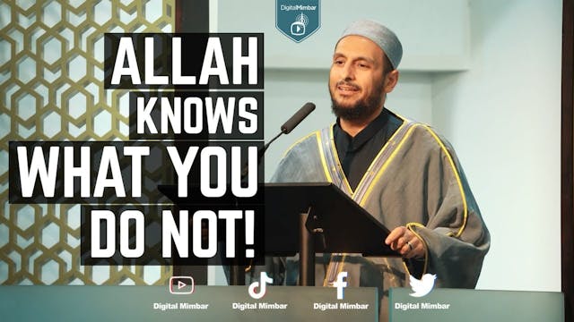 Allah Knows What You Do Not