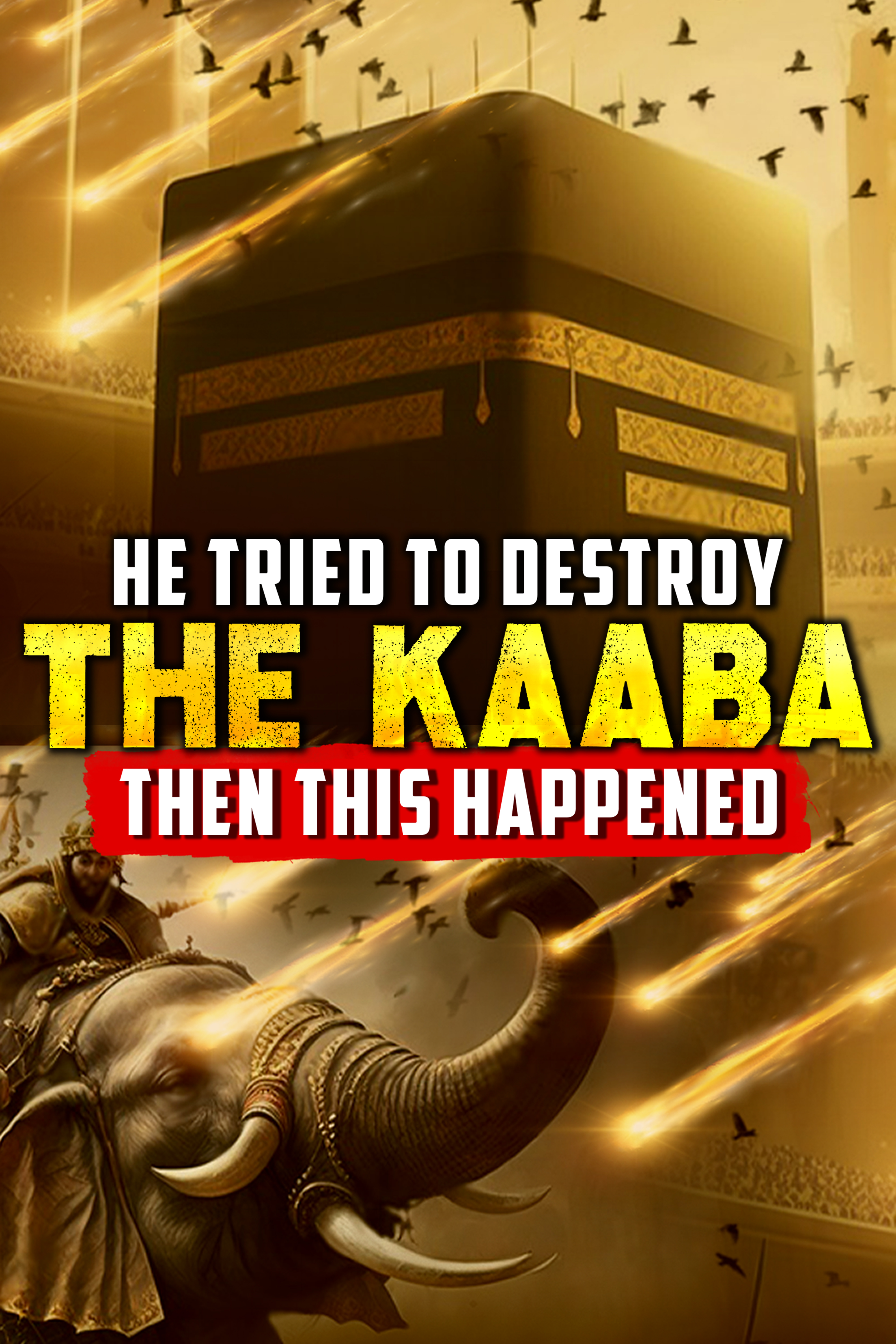 HE TRIED TO DESTROY THE KAABA THEN THIS HAPPENED