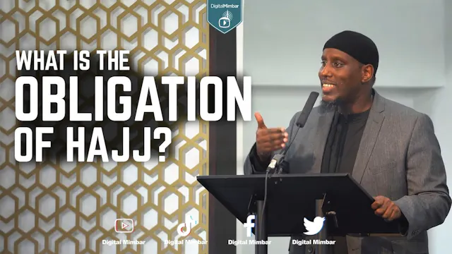 What Is The Obligation Of Hajj?