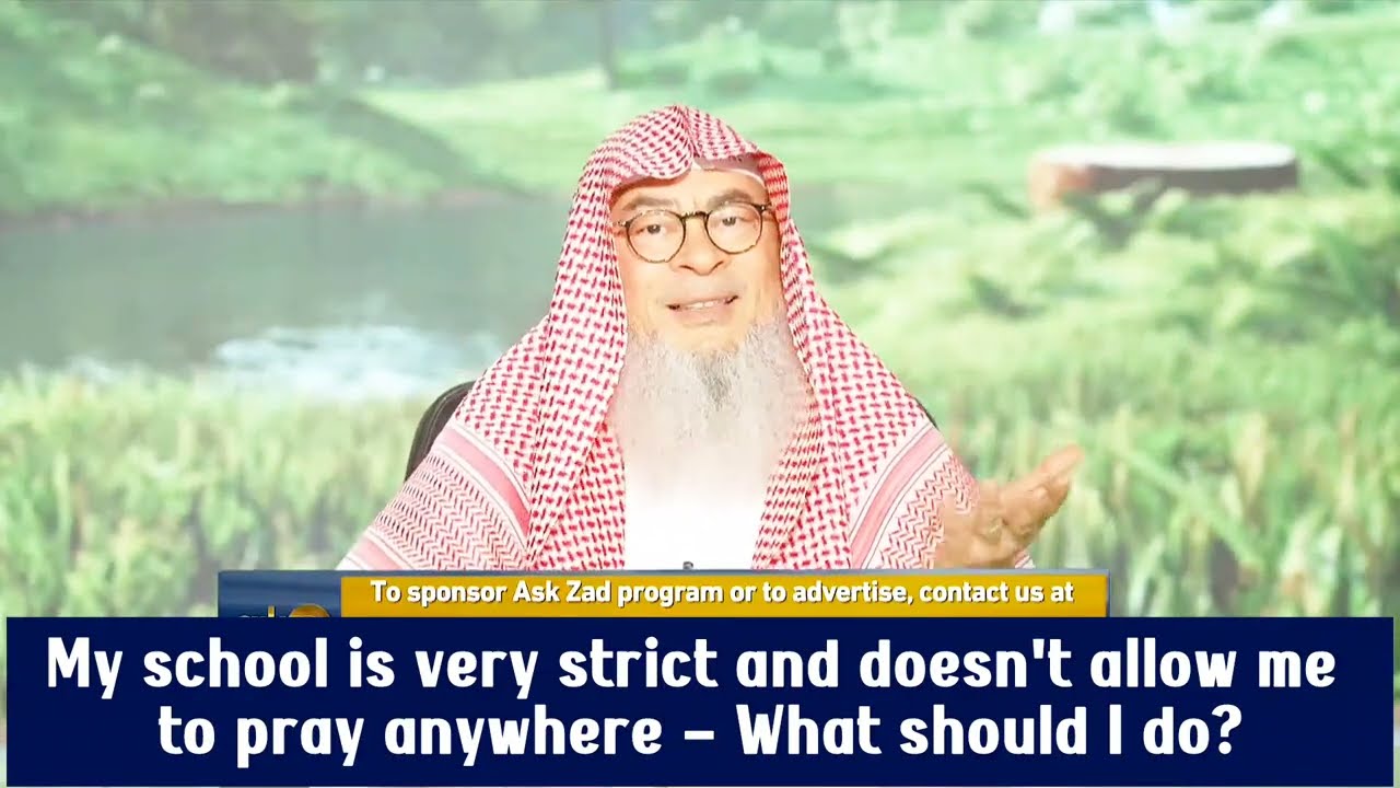 My School Is Very Strict & Doesn't Allow Us To Pray Anywhere, What To Do?