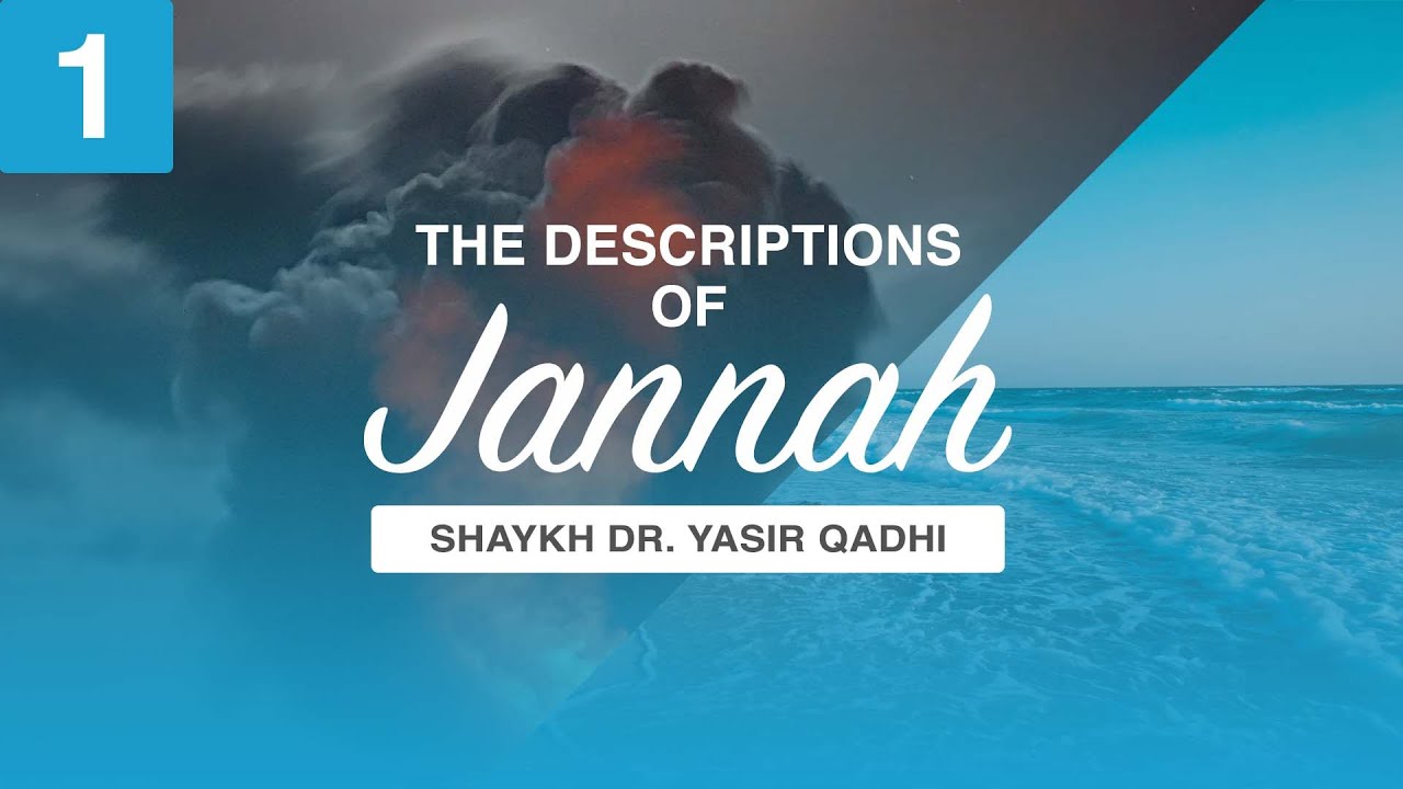 Episode 1: The Names Of Jannah