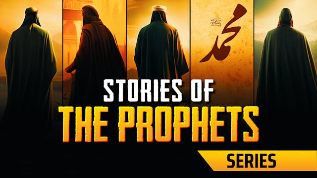 Stories Of The Prophets Series