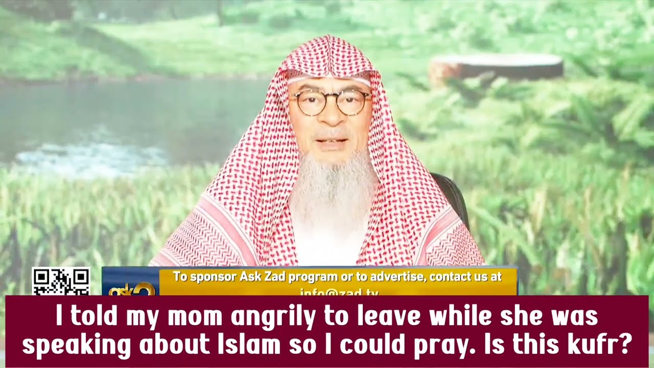 I Angrily Told My Mom To Leave, She Was Talking About Islam, Is It Kufr?