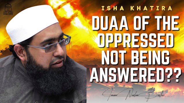 Why is Duaa of the Oppressed NOT Bein...