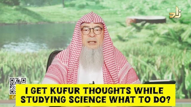 I Get Kufr Thoughts While Studying Sc...