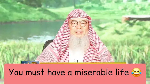 You Must Have A Miserable Life?